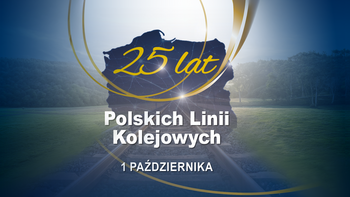 25 lat Polskich Linii Kolejowych, 1 października